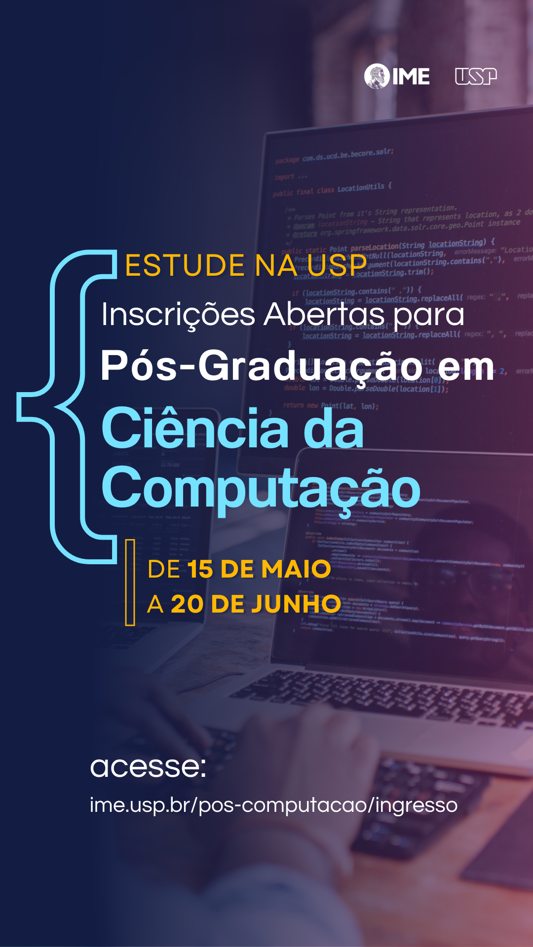 Inscrições Abertas para a Pós Graduação em Ciência da Computação no IME