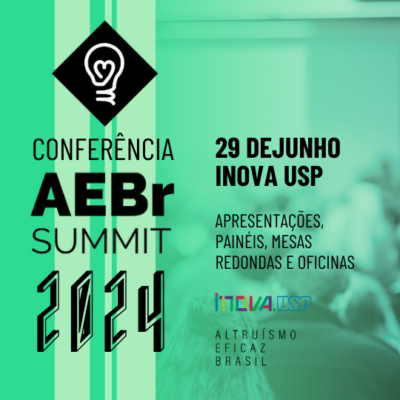 Inova USP sedia conferência AEBr Summit 2024 para interessados em Altruísmo Eficaz e bem-estar global