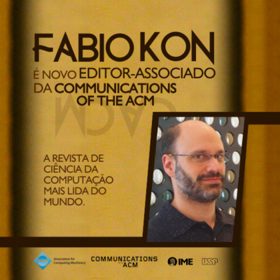 Professor Fabio Kon é o mais novo Editor Associado da revista Communications of the ACM