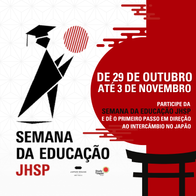 Semana da Educação JHSP: evento na Japan House permite alunos aprenderem mais sobre intercâmbio no Japão