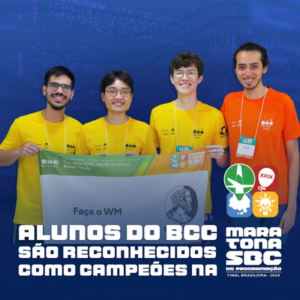 Alunos do BCC são reconhecidos como campeões na Maratona de Programação do SBC