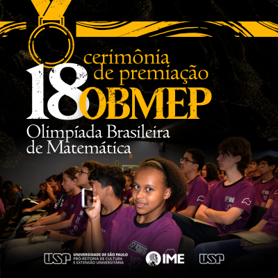 Estudantes medalhistas da 18ª Olimpíada de Matemática participam da cerimônia de premiação na USP