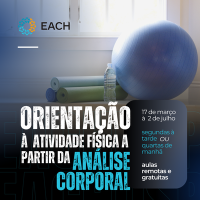 Inscrições Abertas para a 6ª Edição do Projeto de Orientação à Atividade Física da EACH-USP