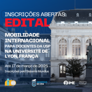 Edital de Mobilidade Internacional para docentes da USP com destino à universidade francesa