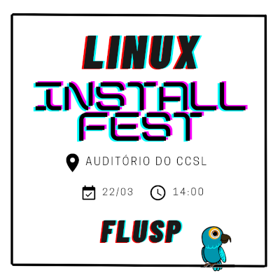 LINUX Install Fest 2024 by FLUSP